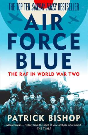 Air Force Blue de Patrick Bishop