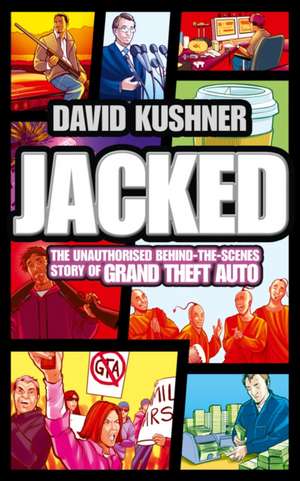 Jacked de David Kushner