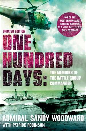 One Hundred Days de Admiral Sandy Woodward