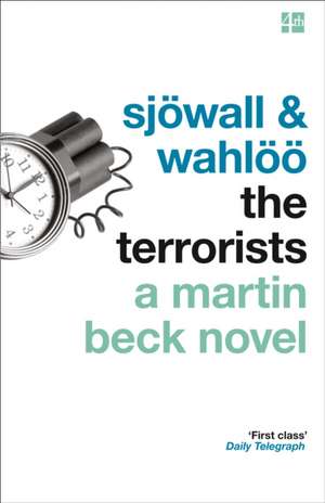 Sjowall, M: Terrorists