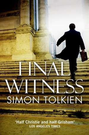 Tolkien, S: Final Witness de Simon Tolkien