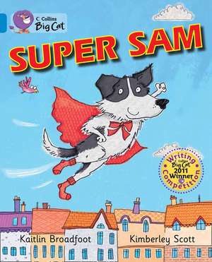 Super Sam de Kaitlin Broadfoot