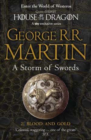 A Storm of Swords: Part 2 Blood and Gold de George R. R. Martin