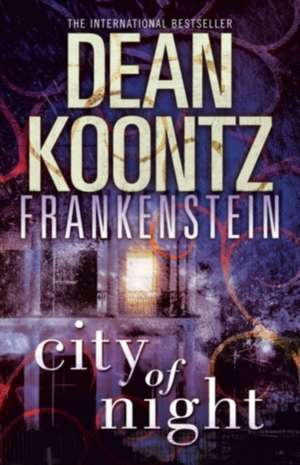 City of Night de Dean Koontz