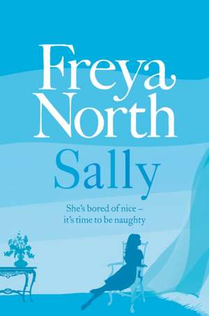 Sally de Freya North