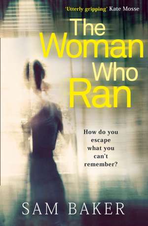 The Woman Who Ran de Sam Baker