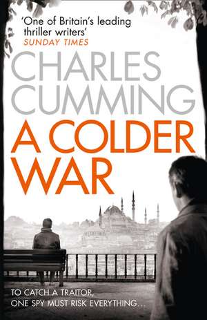 A Colder War de Charles Cumming