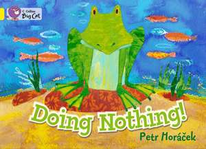 Doing Nothing Workbook de Petr Horacek