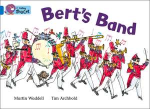 Bert's Band Workbook de Martin Waddell