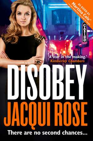 Disobey de Jacqui Rose