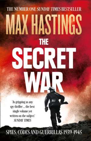 Hastings, M: Secret War