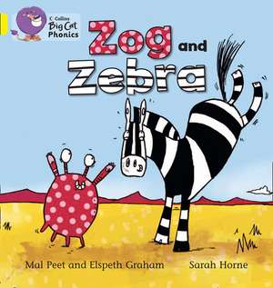 Zog and Zebra de Elspeth Graham