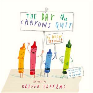 DAY CRAYONS QUIT HB de Drew Daywalt