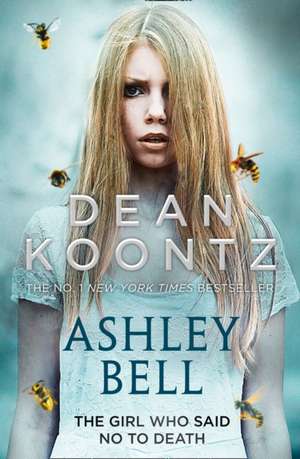 Ashley Bell de Dean Koontz