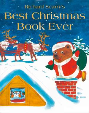 Best Christmas Book Ever! de Richard Scarry