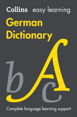 Collins Easy Learning German Dictionary de Collins Dictionaries