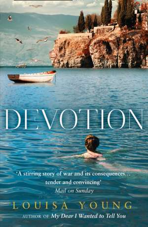 Devotion de Louisa Young