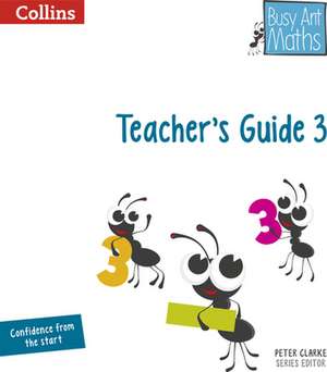 Busy Ant Maths - Teacher's Guide 3 de Jeanette Mumford