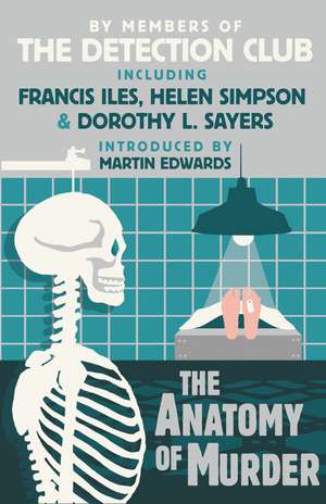 The Anatomy of Murder de Dorothy L. Sayers