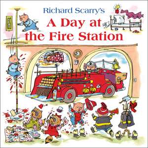 A Day at the Fire Station de Richard Scarry