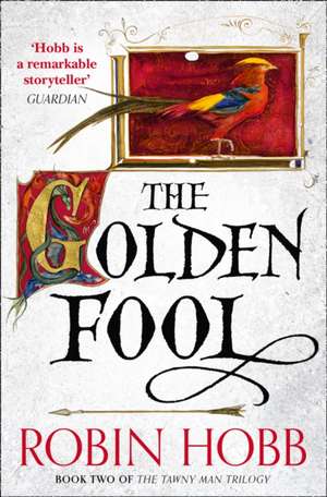 The Golden Fool de Robin Hobb