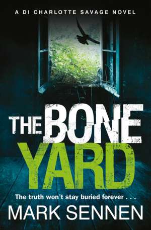 The Boneyard de Mark Sennen