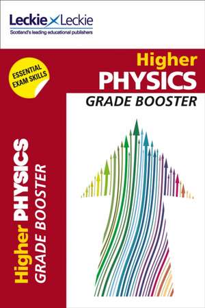 Grade Booster - Cfe Higher Physics Grade Booster de John Irvine