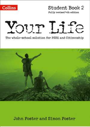 Your Life - Student Book 2 de John Foster