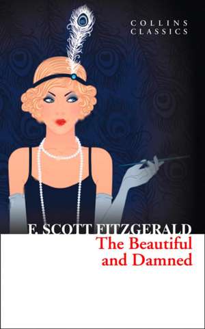 The Beautiful and Damned de F. Scott Fitzgerald