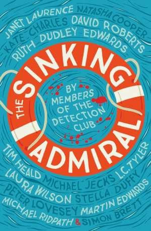 The Sinking Admiral de The Detection Club