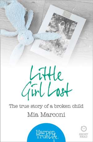 Little Girl Lost de Mia Marconi