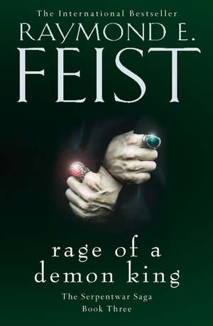 Rage of a Demon King de Raymond E. Feist