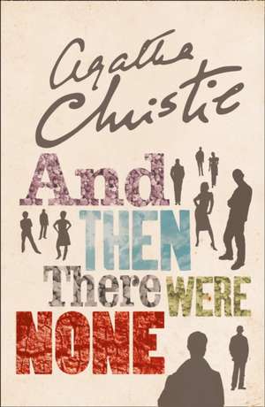 And Then There Were None de Agatha Christie