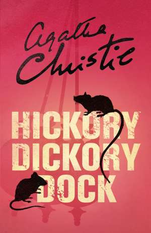 Hickory Dickory Dock de Agatha Christie