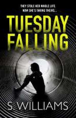 Tuesday Falling de S. Williams