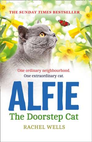 Alfie the Doorstep Cat de Rachel Wells