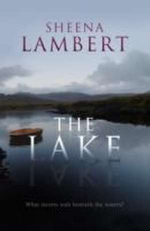 The Lake de Sheena Lambert