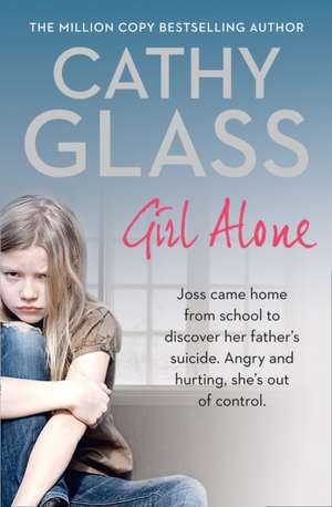 Girl Alone de Cathy Glass