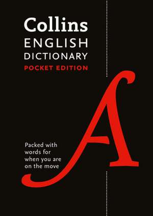 Collins Pocket - Collins English Dictionary: Pocket Edition de Collins Dictionaries