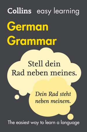 Collins Easy Learning German Grammar de Collins Dictionaries