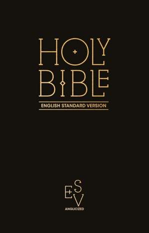 Holy Bible: English Standard Version (ESV) Anglicised Pew Bible (Black Colour) de Collins Anglicised ESV Bibles