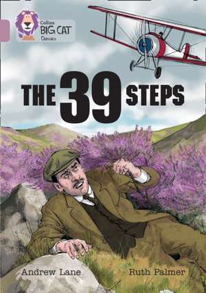 Collins Big Cat - The 39 Steps: Pearl/Band 18 de Andrew Lane