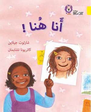 I Am Here!: Level 3 de Charlotte Guillain