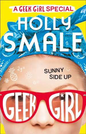 Smale, H: Sunny Side Up