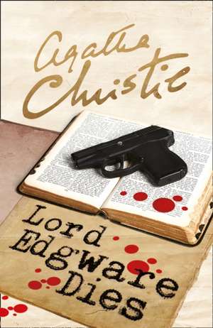 Hercule Poirot. Lord Edgware Dies de Agatha Christie