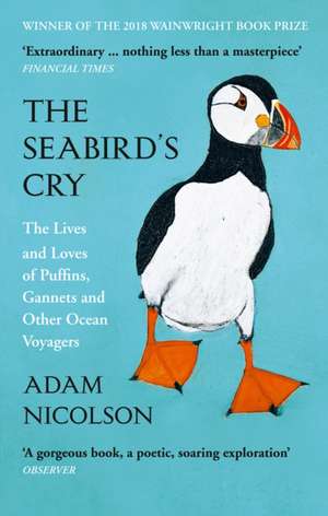 The Seabird's Cry de Adam Nicolson