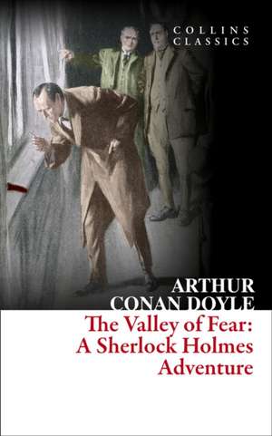 Valley of Fear de Sir Arthur Conan Doyle