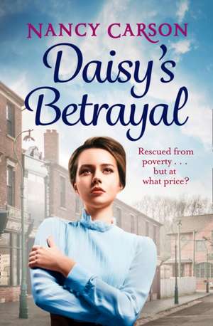 Daisy's Betrayal de Nancy Carson