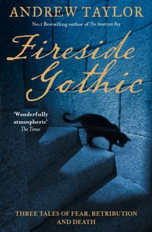 Fireside Gothic de Andrew Taylor