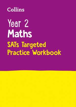 Year 2 Maths Targeted Practice Workbook de Collins Ks1